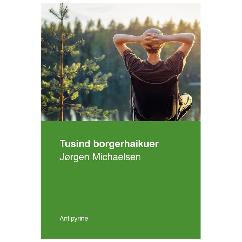 Jørgen Michaelsen, Tusind borgerhaikuer