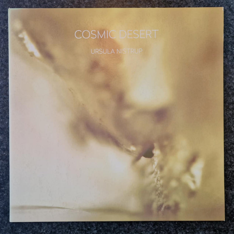 LP | Cosmic Desert - Ursula Nistrup